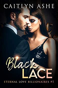 1: Black Lace: A Steamy Billionaire Romance