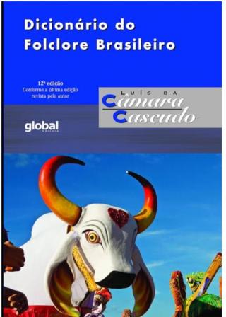 Dicionário do Folclore Brasileiro