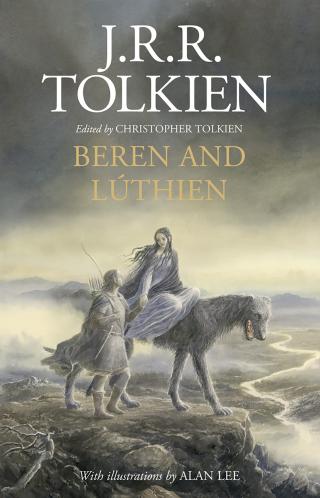 Beren and Lúthien [Illustrations by Alan Lee]