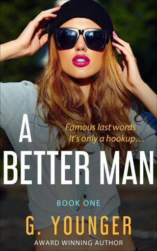 A Better Man - Book 1
