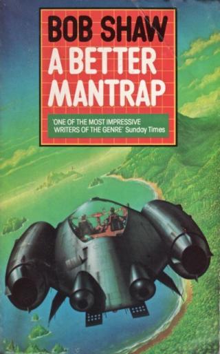 A Better Mantrap