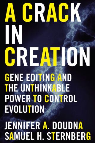 A Crack in Creation: Gene Editing and the Unthinkable Power to Control Evolution