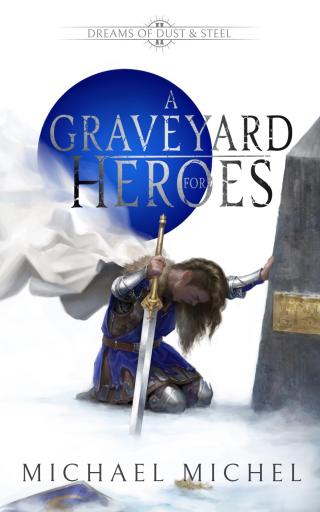 A Graveyard for Heroes