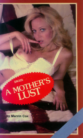 A mother_s lust