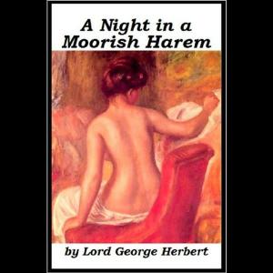 A night in a Moorish harem