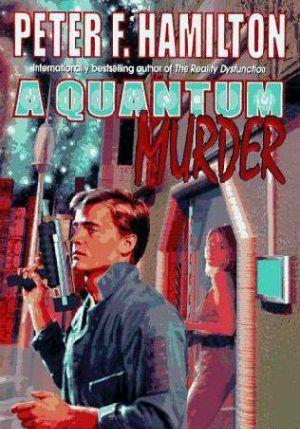 A Quantum Murder