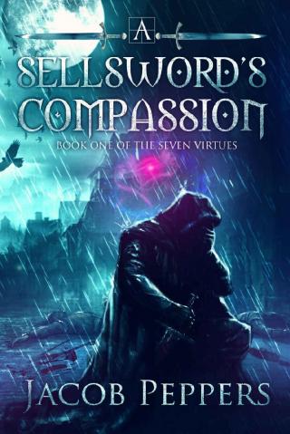 A Sellsword's Compassion