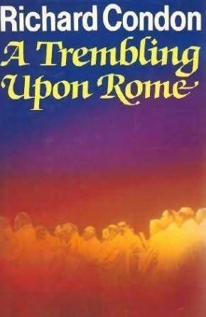 A Trembling Upon Rome