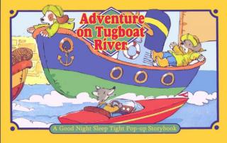 Adventure on Tugboat River [2002]