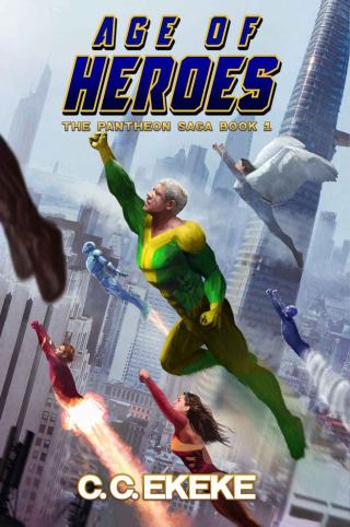 Age of Heroes: A Superhero Adventure
