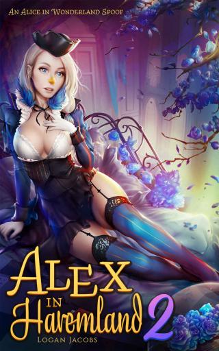 Alex in Haremland 2: An Alice in Wonderland Spoof