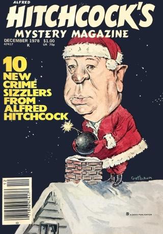 Alfred Hitchcock’s Mystery Magazine. Vol. 23, No. 12, December 1978