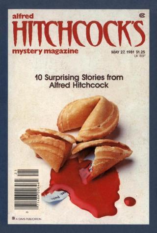 Alfred Hitchcock’s Mystery Magazine. Vol. 26, No. 6, May 27, 1981