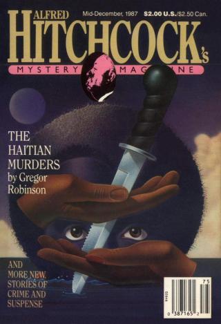 Alfred Hitchcock’s Mystery Magazine. Vol. 32, No. 13, Mid-December 1987