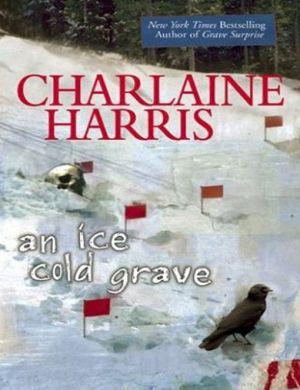 An Ice cold Grave