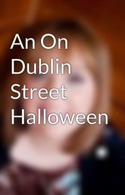 An On Dublin Street Halloween