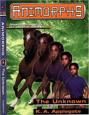 Animorphs - 14 - The Unknown