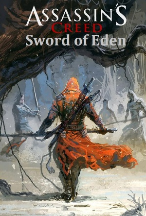 Assassin's сreed : sword of Eden (Кредо убийцы : меч Эдема)