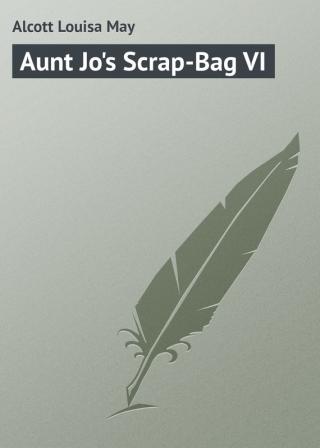 Aunt Jo's Scrap-Bag VI
