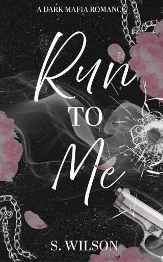 Беги ко мне (ЛП)