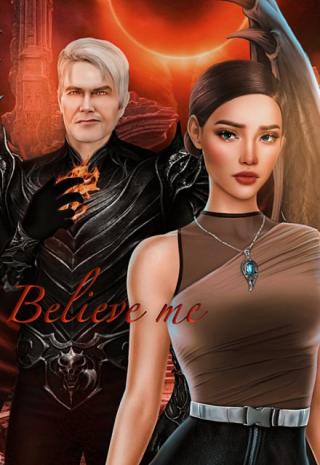 Believe me