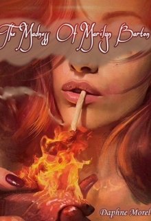 Безумие Мэрилин Бартон