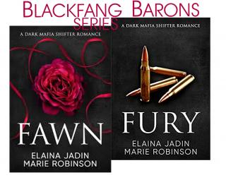 Blackfang Barons series (Fawn #1,  Fury#2)