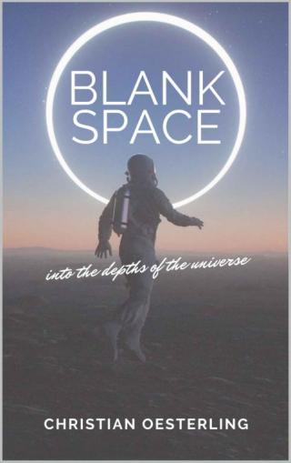 Blank Space: Into the Depths of the Universe