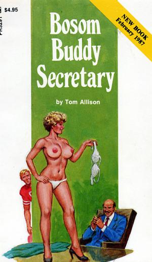 Bosom buddy secretary