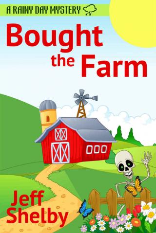 Bought The Farm