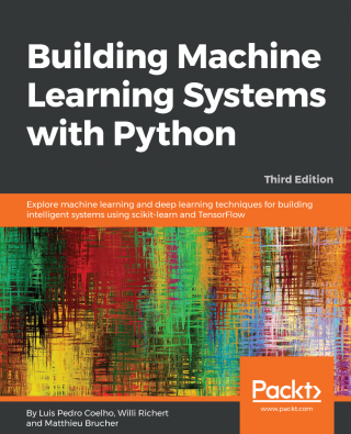 Building Machine Learning Systems with Python