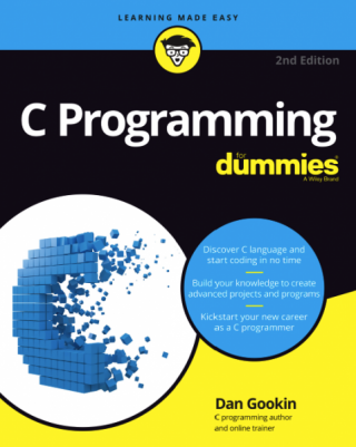 C Programming For Dummies [2nd Edition]