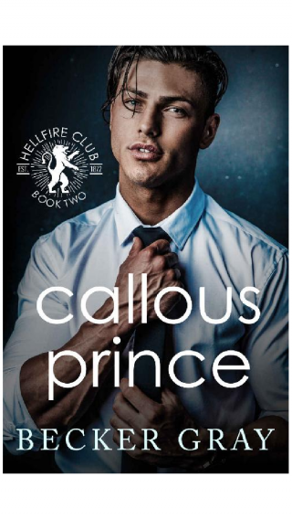 Callous prince