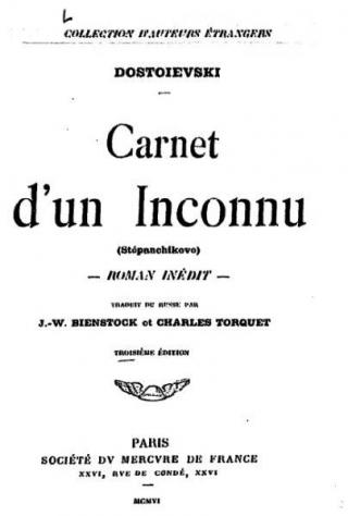 Carnet D’un Inconnu (Stépantchikovo)