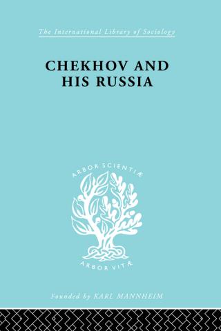 Chekhov & His Russia