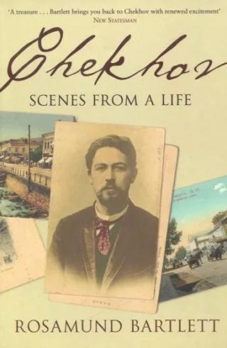 Chekhov : scenes from a life