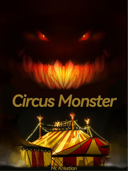 Circus Monster (СИ)