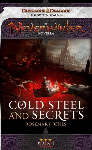 Cold Steel and Secrets Part 3