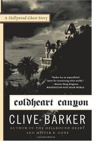 Coldheart Canyon: A Hollywood Ghost Story