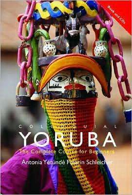 Colloquial Yoruba: The Complete Course for Beginners