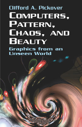 Computers, Pattern, Chaos and Beauty