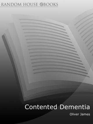 Contented Dementia: 24-hour Wraparound Care for Lifelong Well-being