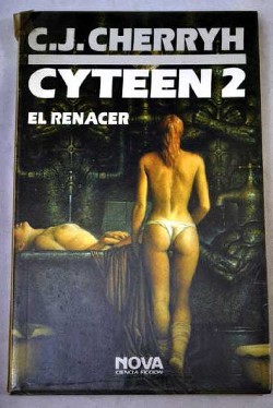 Cyteen 2 - El Renacer