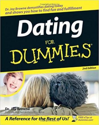 Dating For Dummies® [2nd Edition]