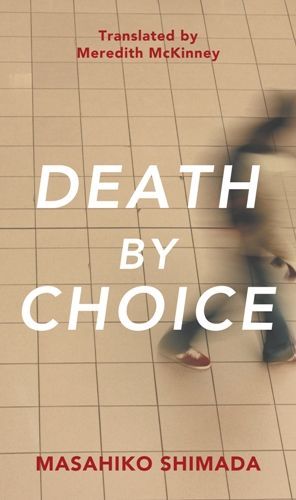 Death by Choice