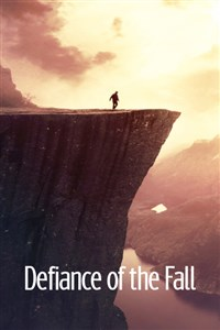 Defiance of the Fall [Отрывок (516 глав)]