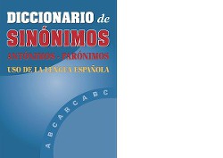 Diccionario de sinónimos,antónimos, parónimos: usos de la lengua española.