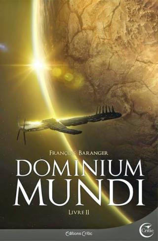Dominium Mundi. Livre II