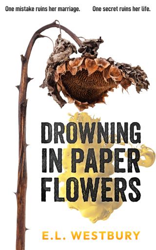 Drowning in Paper Flowers