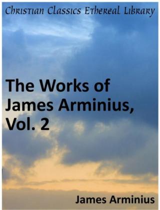 Dzieła Jamesa Arminiusa, tom 2